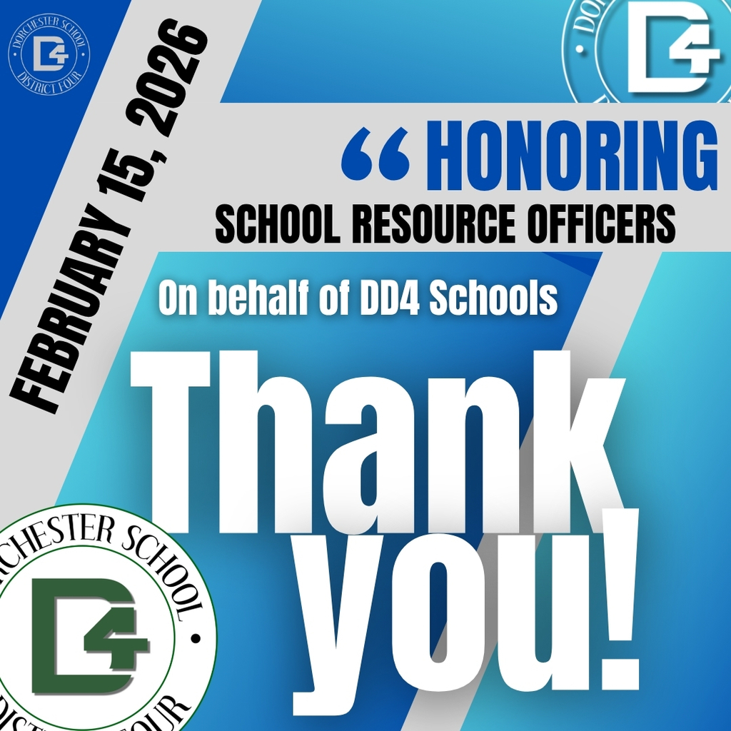 A bold graphic honoring School Resource Officers, featuring the date February 15, 2026, and the logos of Dorchester School District Four. The text reads: “Honoring School Resource Officers. On behalf of DD4 Schools, Thank you!” in a combination of blue, white, and black fonts over a blue gradient background. The Dorchester School District Four seal is prominently displayed.