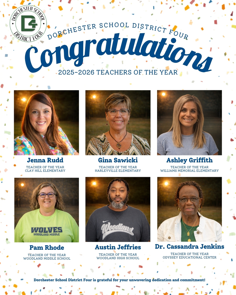 Graphic with confetti background and district logo recognizing 2025–2026 Teachers of the Year. Six teachers are shown in individual portraits: Jenna Rudd (Clay Hill Elementary), Gina Sawicki (Harleyville Elementary), Ashley Griffith (Williams Memorial Elementary), Pam Rhode (Woodland Middle School), Austin Jeffries (Woodland High School), and Dr. Cassandra Jenkins (Odyssey Educational Center). Closing text thanks them for their unwavering dedication and commitment.
