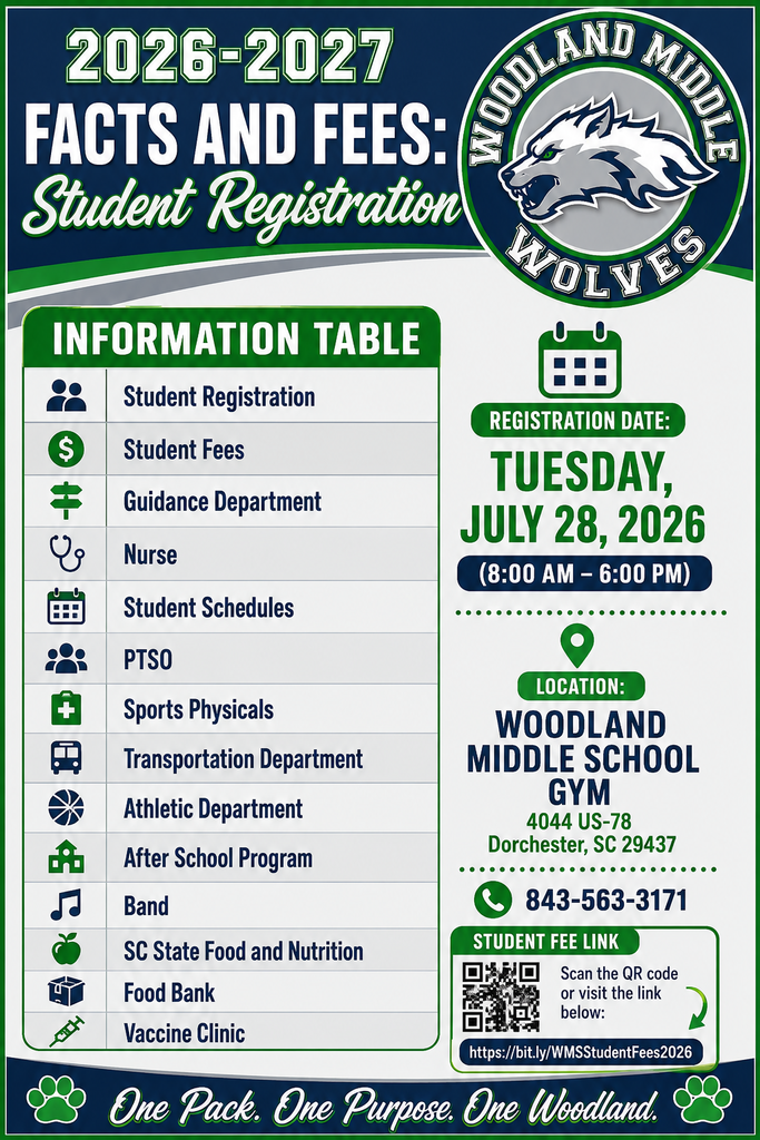 Woodland Middle School Facts and Fees registration flyer showing registration date July 28, 2026, from 8:00 AM to 6:00 PM in the WMS Gym, plus a list of available student services and fee payment information.