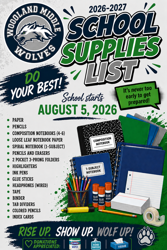 Woodland Middle School 2026-2027 school supply list flyer featuring required classroom supplies and a reminder that school begins August 5, 2026.