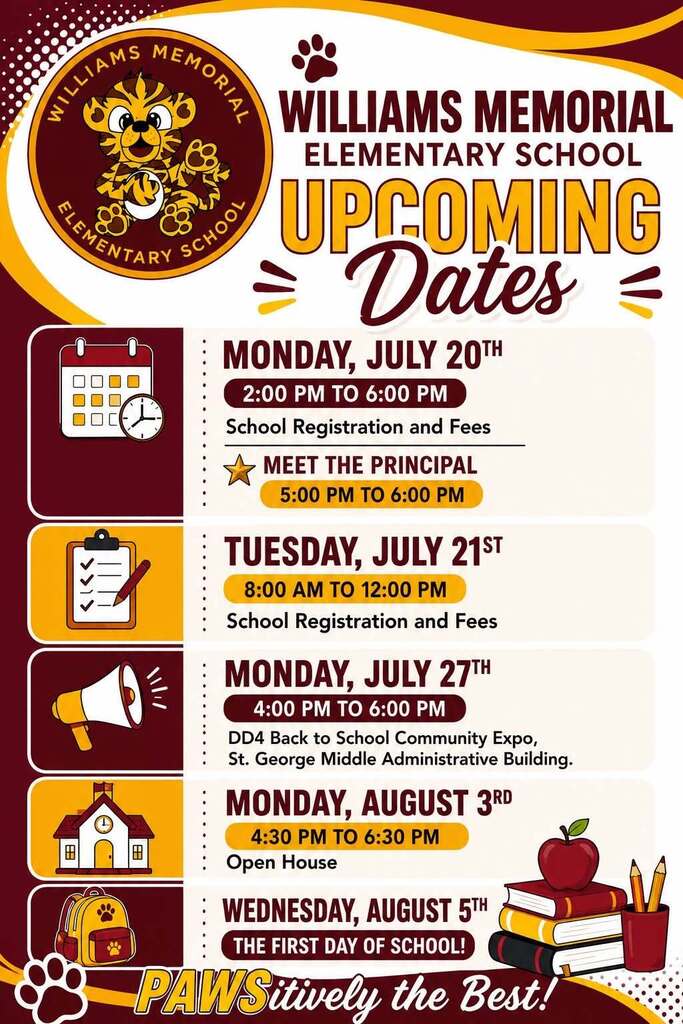 Williams Memorial Elementary graphic highlighting upcoming dates, including registration on July 20 and 21, the DD4 Back to School Community Expo on July 27, Open House on August 3, and the first day of school on August 5.