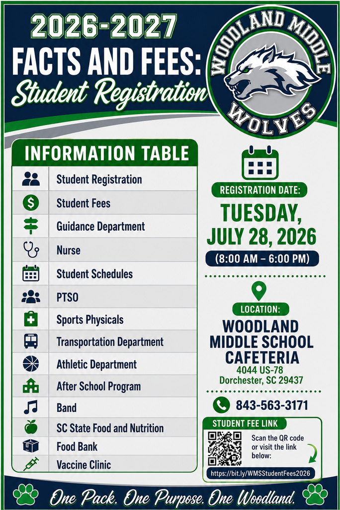 Woodland Middle School flyer announcing 2026-2027 student registration on Tuesday, July 28, from 8:00 a.m. to 6:00 p.m. in the Woodland Middle School Cafeteria, with registration, schedules, fees, transportation, athletics, health services, and other student resources available.