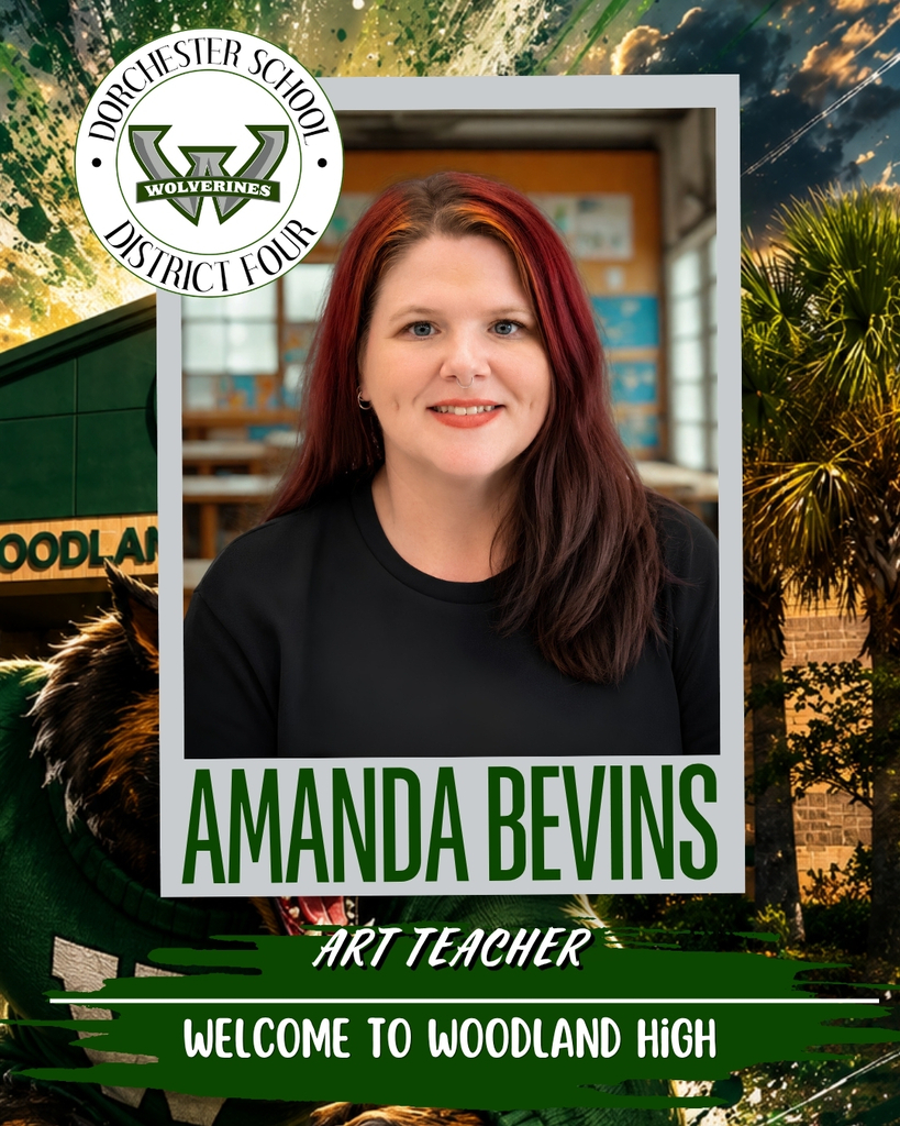 Welcome graphic for Amanda Bevins, art teacher at Woodland High School. A framed photo shows Bevins, a woman with long dark red hair and a nose ring, wearing a black top, smiling in a classroom. The Dorchester School District Four and Woodland Wolverines logo appears in the top left. Text below the photo reads "Amanda Bevins, Art Teacher, Welcome to Woodland High." The background features a green and white paint-splash design with palm trees and the school building.