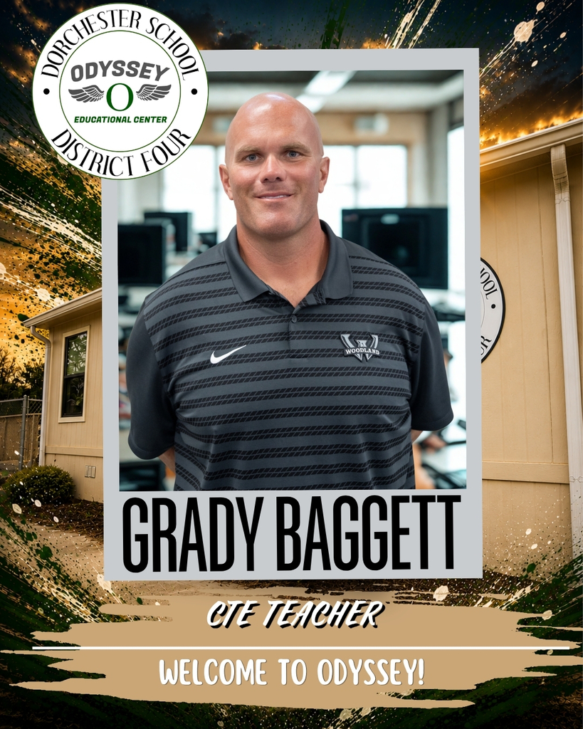 Welcome graphic introducing Grady Baggett as Odyssey Educational Center's new CTE Teacher, featuring his portrait in a gray Woodland polo with the Odyssey Educational Center logo and campus imagery in the background.