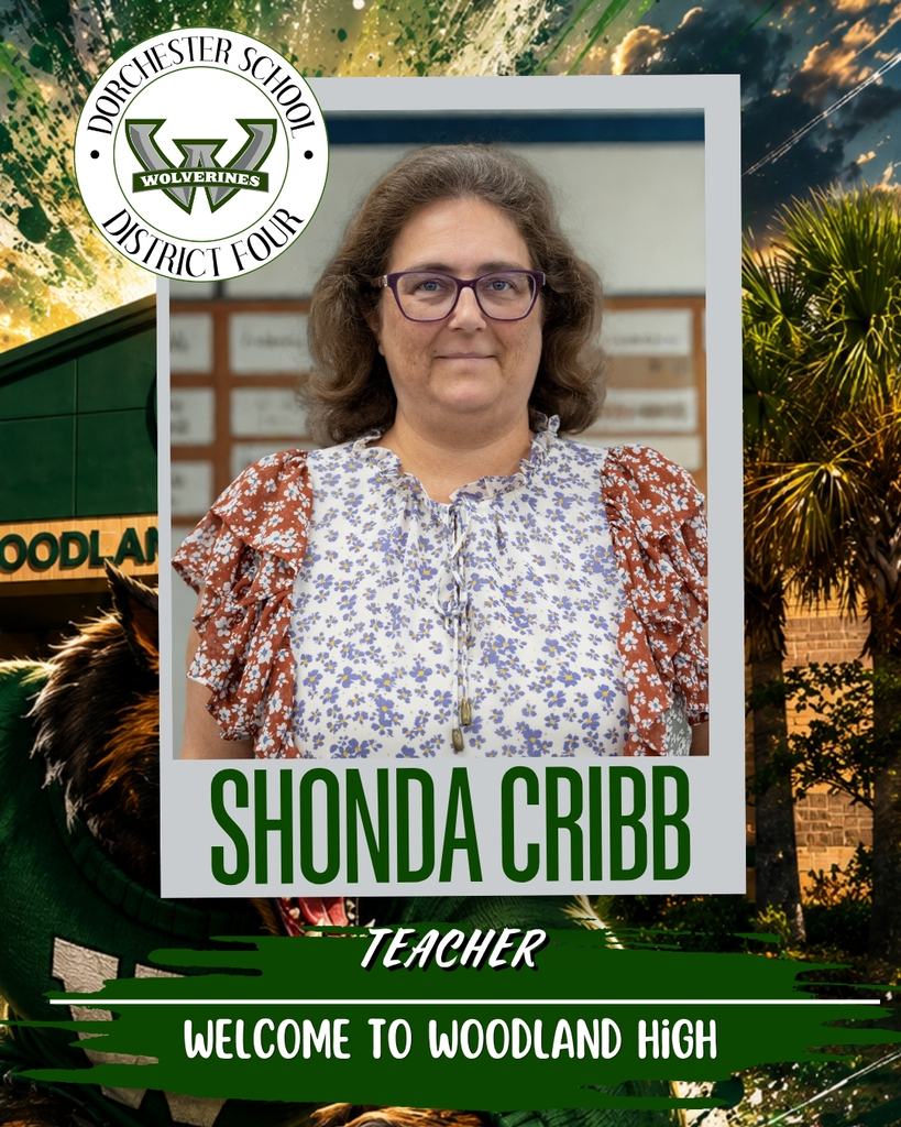 Welcome graphic introducing Shonda Cribb as a new teacher at Woodland High School, featuring her portrait with the Woodland High logo, Wolverine graphics, and the school campus in the background.