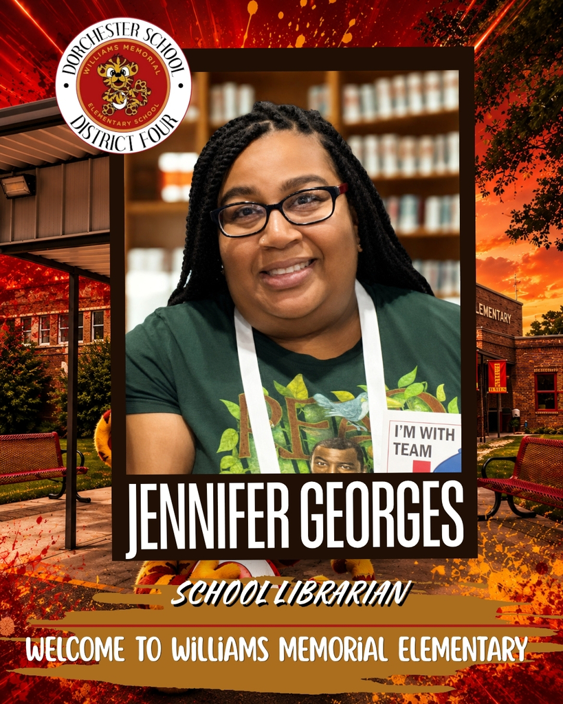 Welcome graphic for Jennifer Georges, School Librarian at Williams Memorial Elementary School. She is smiling while seated in a library. The graphic includes the Williams Memorial Elementary logo, a school-themed background, and the message, "Welcome to Williams Memorial Elementary."