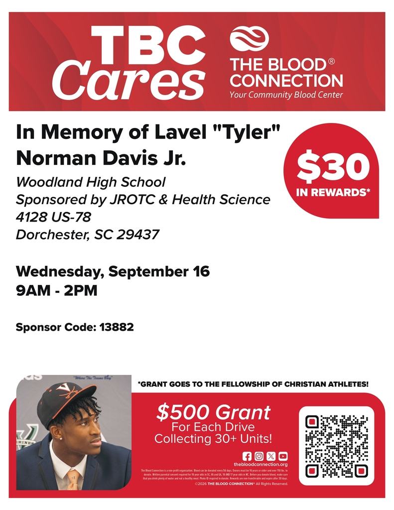 Flyer for a Blood Connection blood drive in memory of Lavel 'Tyler' Norman Davis Jr., held at Woodland High School and sponsored by JROTC and Health Science. The drive is Wednesday, September 16, from 9 AM to 2 PM, at 4128 US-78, Dorchester, SC 29437, sponsor code 13882. Donors earn $30 in rewards, and a $500 grant goes to the Fellowship of Christian Athletes if the drive collects 30 or more units. A photo shows Davis wearing a dark ballcap and suit. The flyer includes The Blood Connection logo, social media icons, a QR code, and the website thebloodconnection.org.