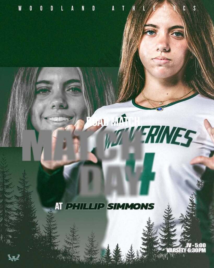 Graphic reading "Woodland Athletics Match Day 4" featuring a female volleyball player in a white Wolverines jersey making a hand-heart gesture, with a forest silhouette background and text reading "Road Match at Phillip Simmons, JV - 5:00, Varsity 6:30PM."