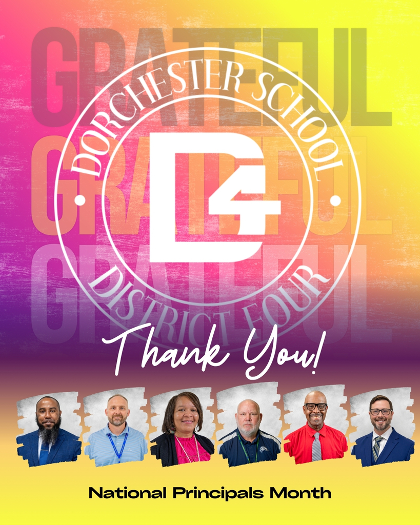 Graphic for National Principals Month from Dorchester School District Four. A bright gradient background shifts from pink and purple to orange and yellow, with the word "Grateful" repeated in large faded letters behind the white DD4 logo. Below the logo, "Thank You!" is written in white script. A row of six headshots shows the district's principals, each smiling against a gray brushstroke frame. Text at the bottom reads "National Principal's Month."