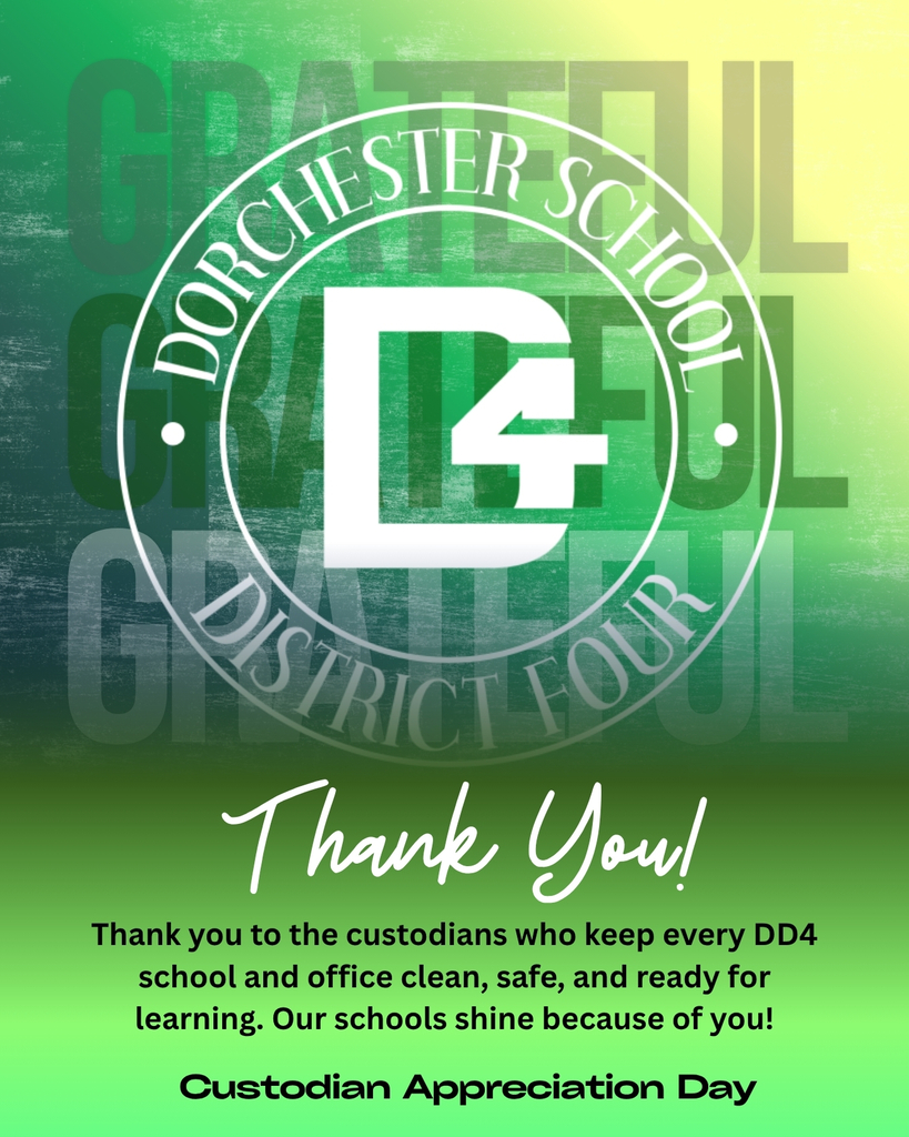 Green and yellow graphic with the Dorchester School District Four circular logo in the center, set over the word "Grateful" repeated three times in the background. Below the logo, script text reads "Thank You!" followed by the message: "Thank you to the custodians who keep every DD4 school and office clean, safe, and ready for learning. Our schools shine because of you!" The bottom of the graphic reads "Custodian Appreciation Day."