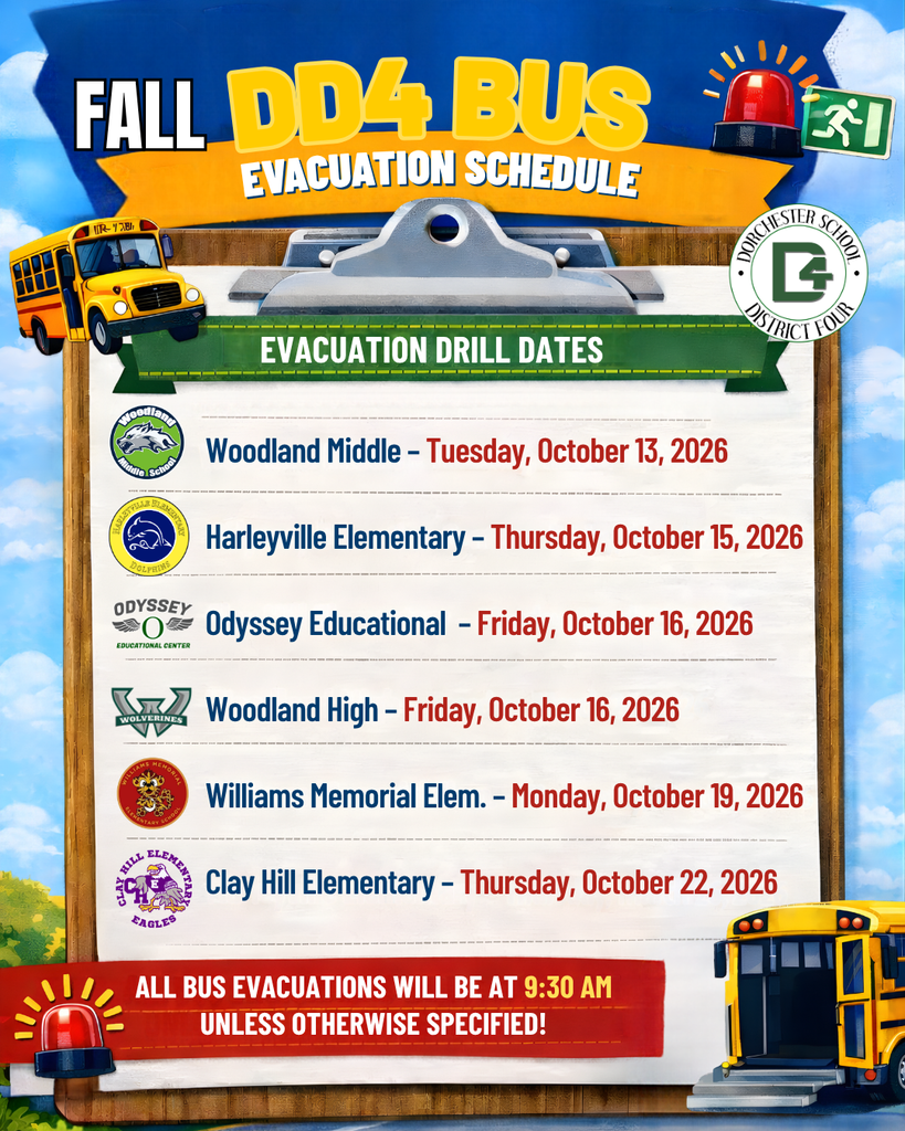 DD4 Fall Bus Evacuation Schedule graphic featuring school logos, yellow school buses, emergency lights, and a school-themed background. Drill dates: Woodland Middle, October 13, 2026; Harleyville Elementary, October 15; Odyssey Educational Center and Woodland High, October 16; Williams Memorial Elementary, October 19; and Clay Hill Elementary, October 22. All drills begin at 9:30 a.m. unless otherwise specified.