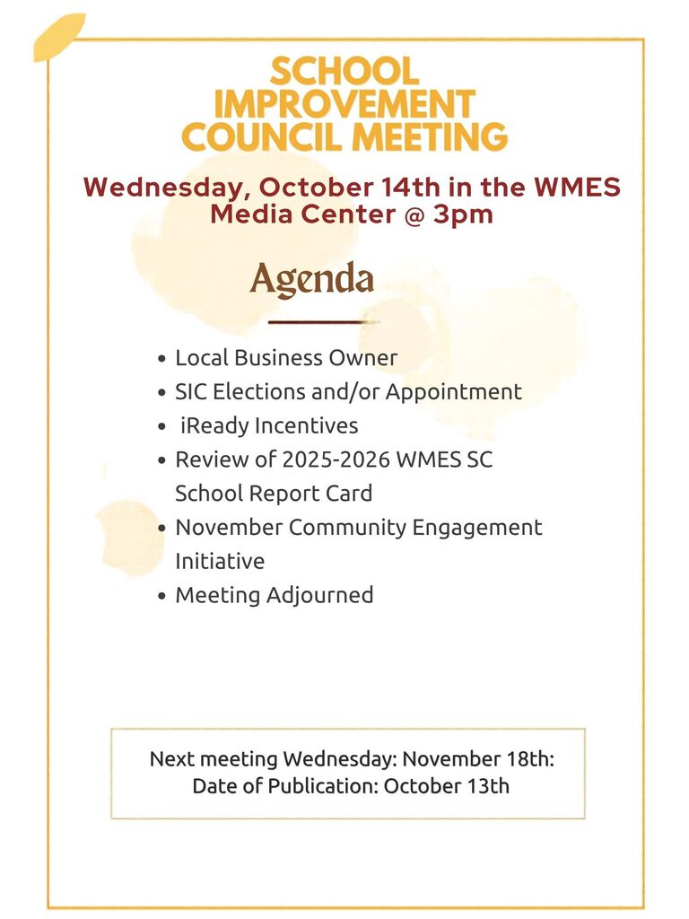 Flyer announcing the SIC meeting on Oct. 14 at 3PM in the WMES Media Center. The image gives the agenda for the meeting.