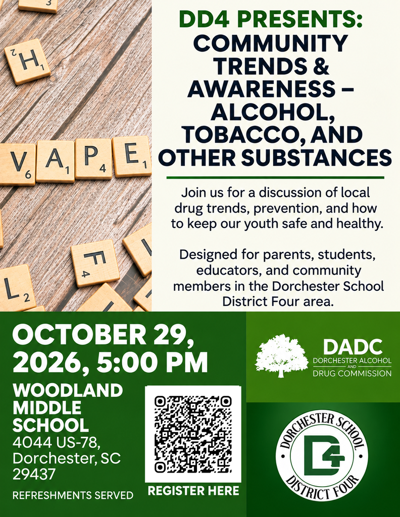 Flyer for DD4 Presents: Community Trends and Awareness, Alcohol, Tobacco, and Other Substances. Wooden letter tiles spell VAPE. Text reads: Join us for a discussion of local drug trends, prevention, and how to keep our youth safe and healthy. Designed for parents, students, educators, and community members in the Dorchester School District Four area. October 29, 5:00 PM, Woodland Middle School, 4044 US-78, Dorchester, SC 29437. Refreshments served. A QR code labeled Register Here. Logos for the Dorchester Alcohol and Drug Commission and Dorchester School District Four.