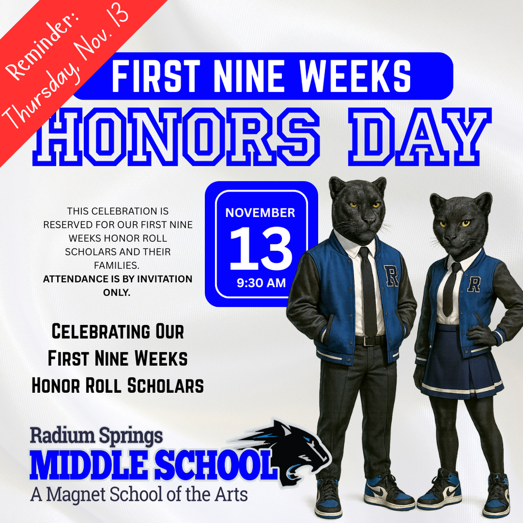 First Nine Weeks Honors Day - Reminder