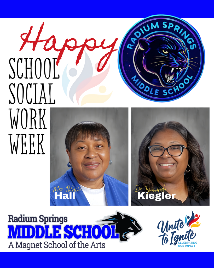 Radium Springs Middle School - Happy National School Social Work Week