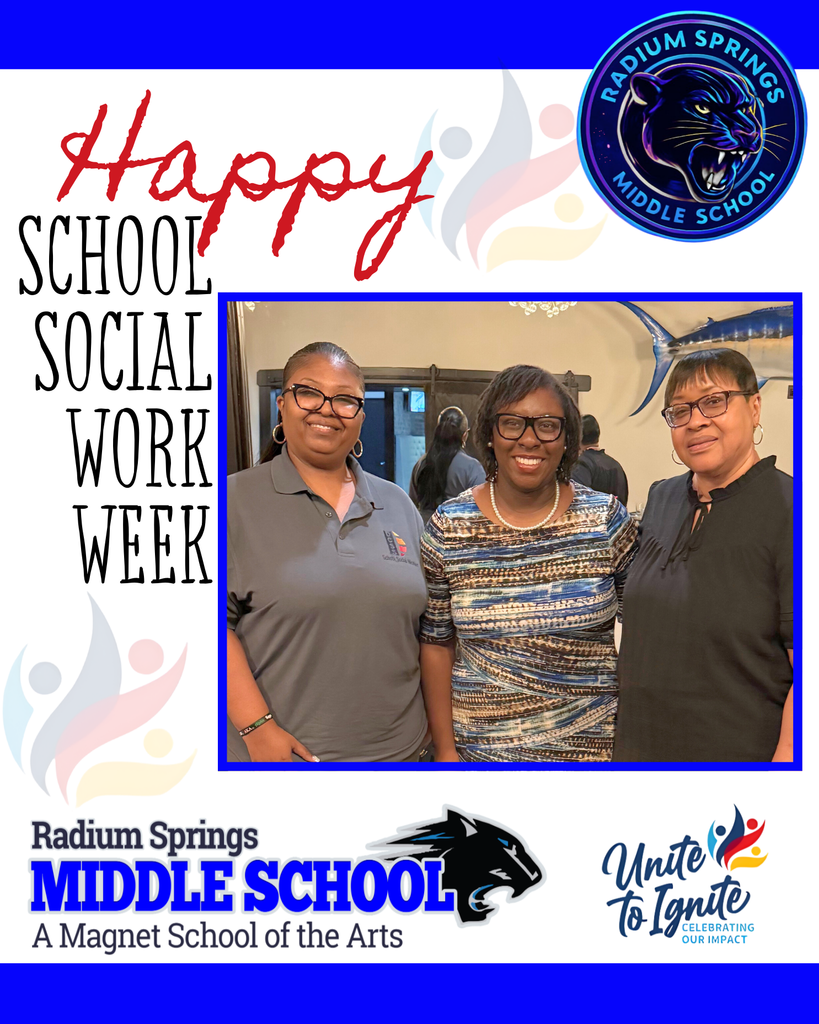 Radium Springs Middle School - Happy National School Social Work Week