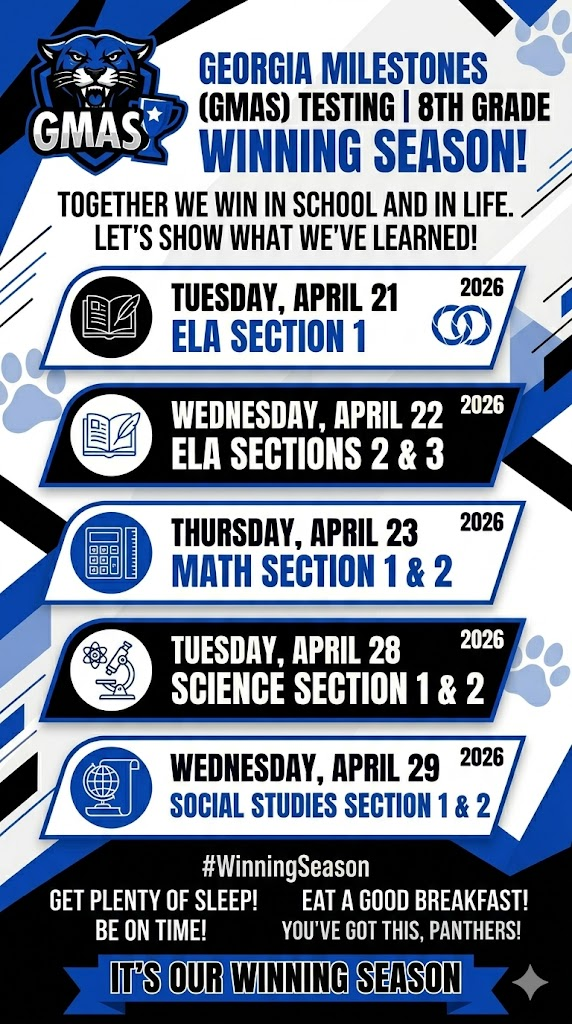 GMAS TESTING - 8th Grade