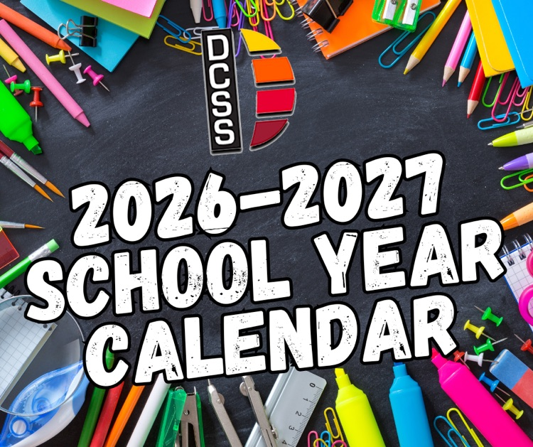 DCSS 2026-2027 School Calendar 
