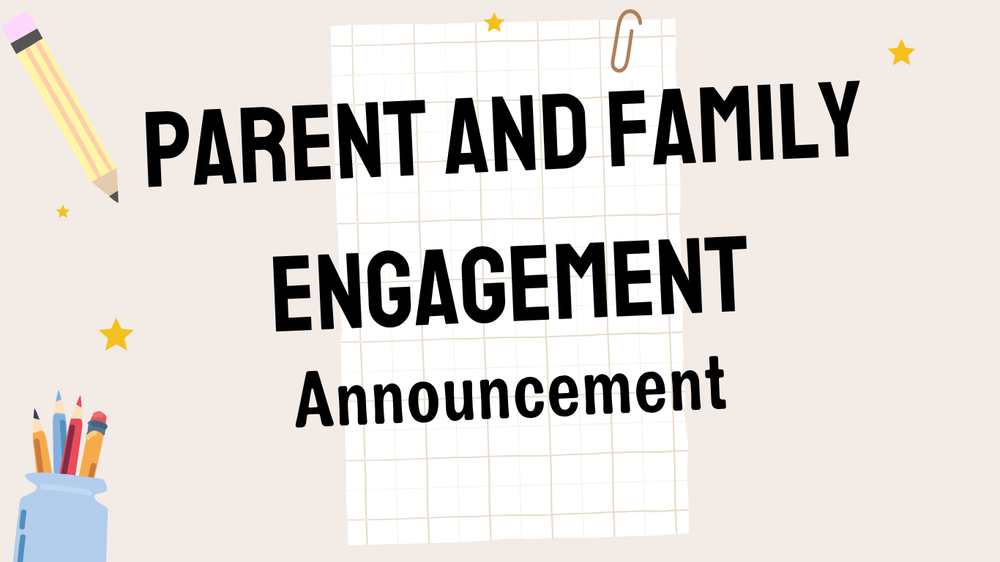 Family Engagement Announcement