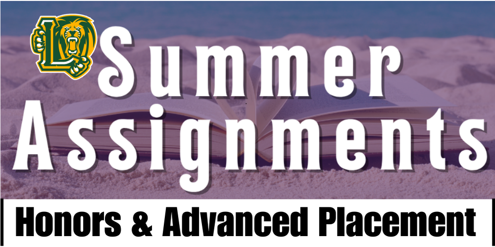 Summer Assignments Honors & AP