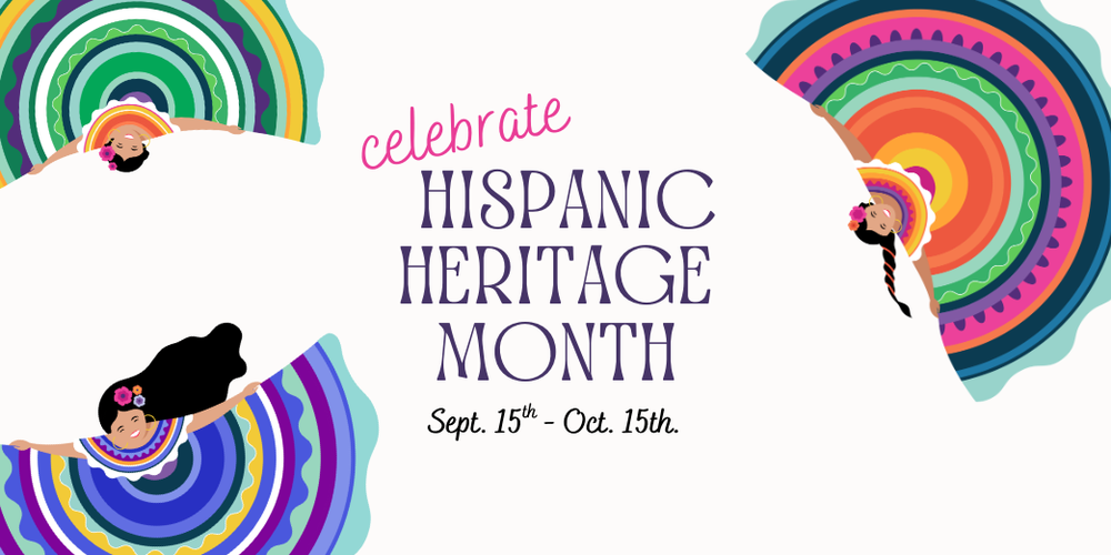 Hispanic Heritage Month