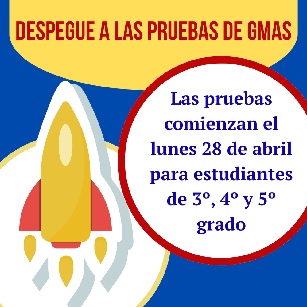 Blast off to GMAS testing-Spanish