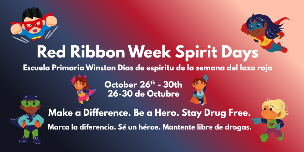 Announcing Red Ribbon Week Oct. 26-Oct. 30