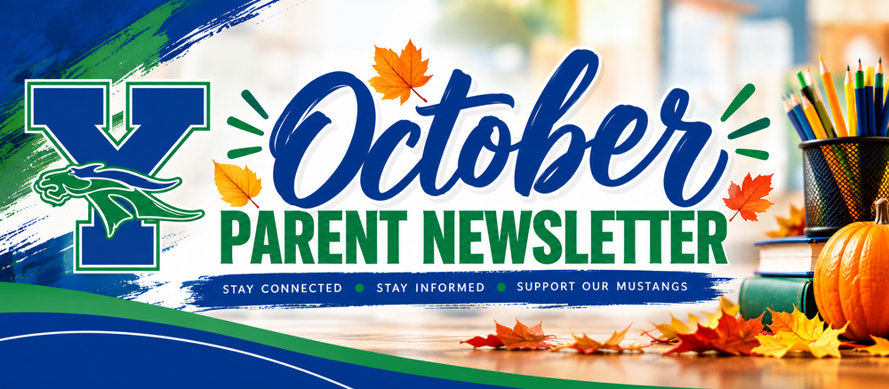 October Parent Newsletter banner for Yeager Middle School featuring the blue and green Yeager Mustang logo, fall leaves, books, pencils, and a pumpkin.