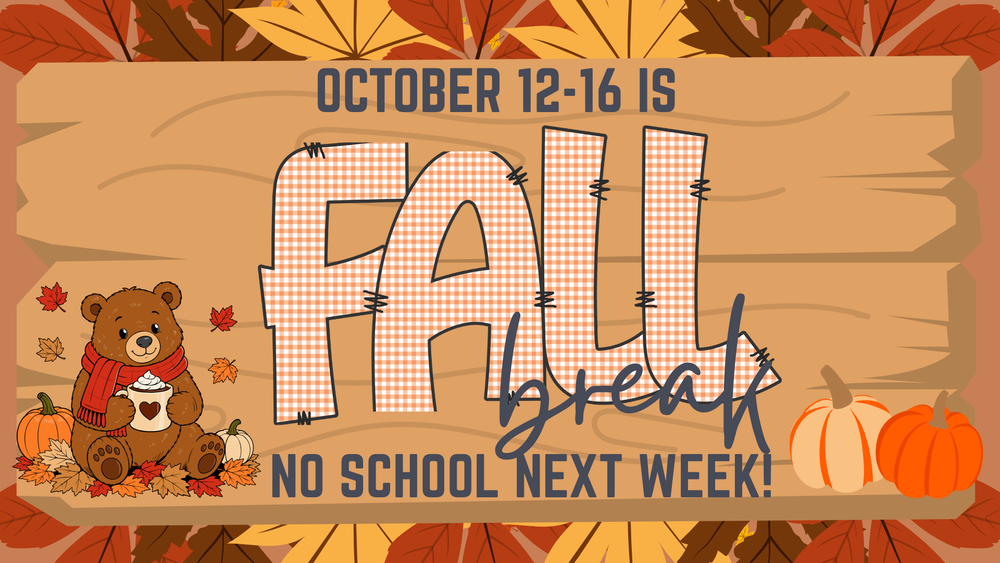 Fall Break