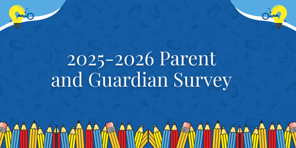 Parent and Guardian Survey