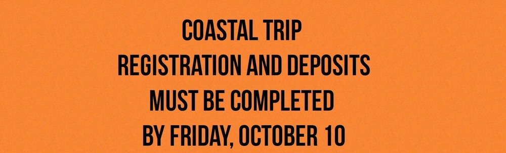Coastal Trip Info!