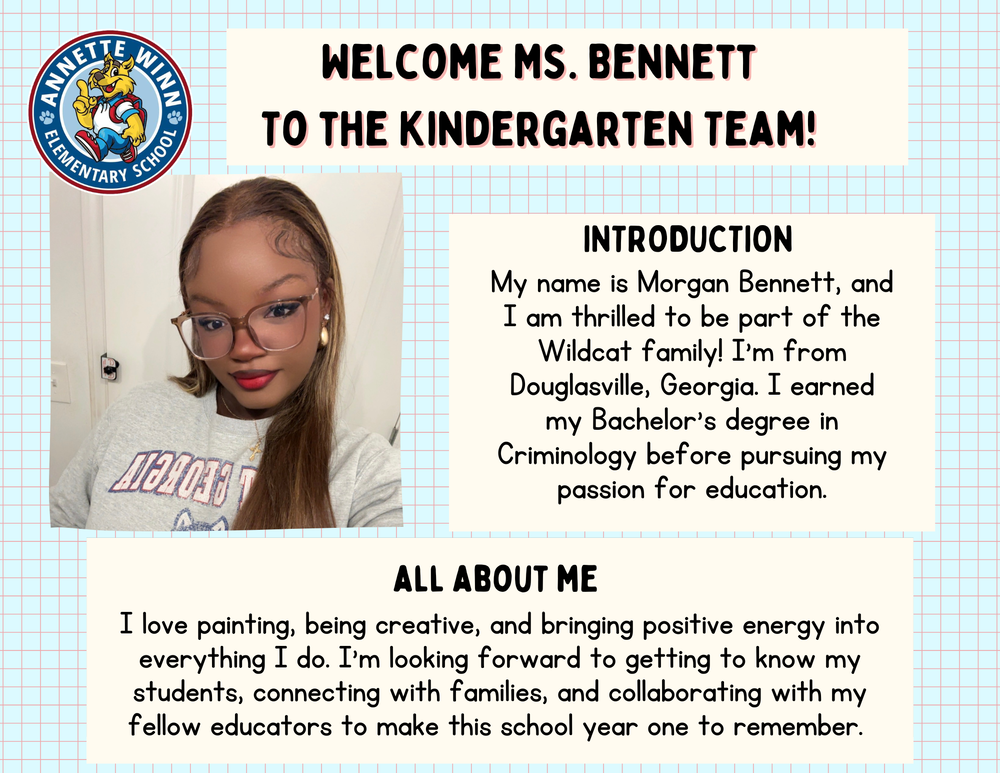 Welcome Ms. Bennett