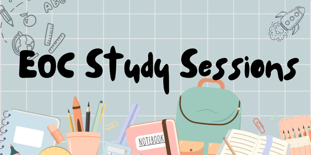 EOC Study sessions