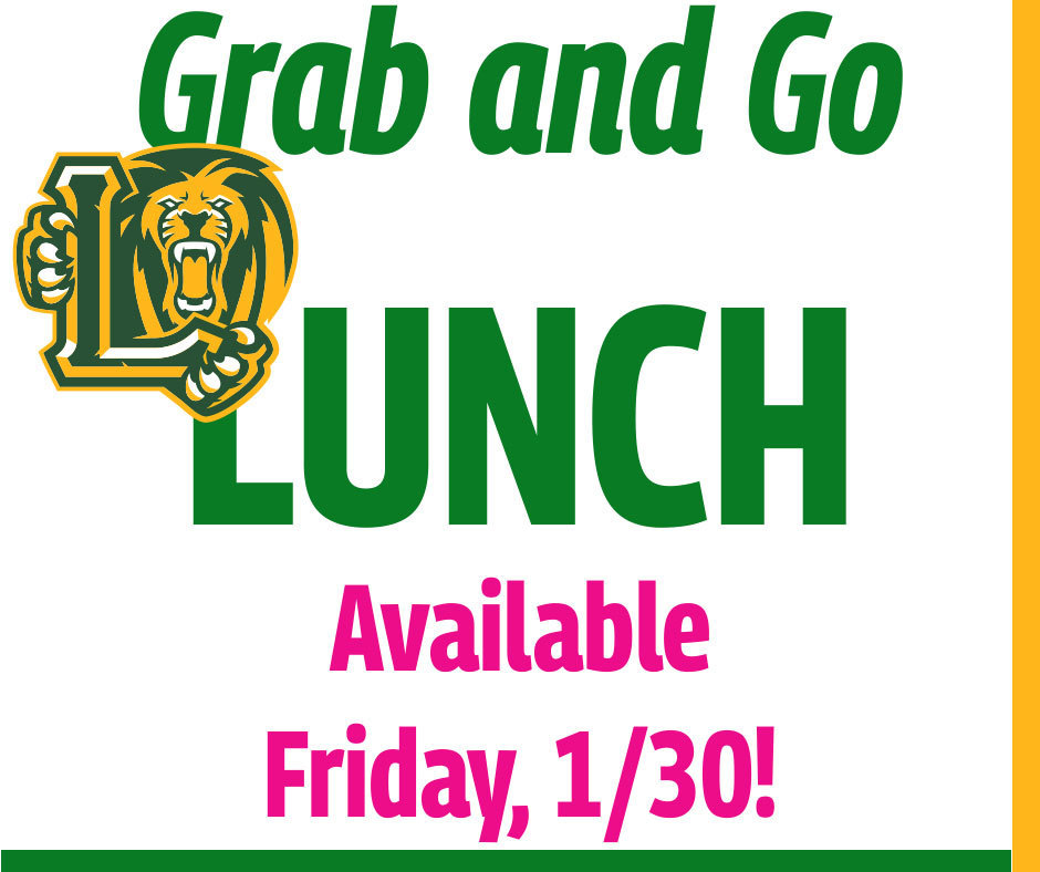 Grab and Go Lunch 1/30