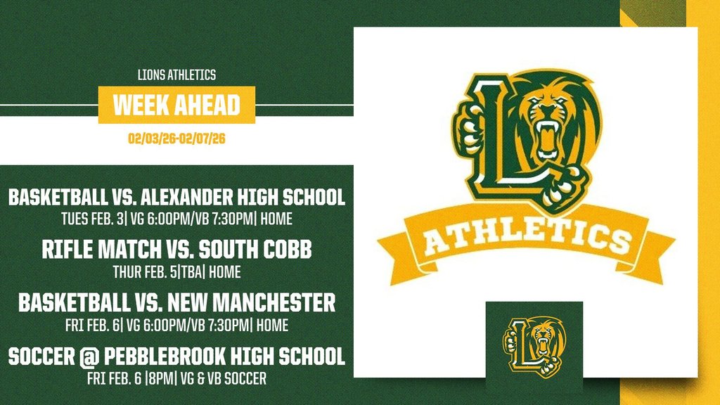 📣 Lion Nation, it’s GAME WEEK! 🦁💚💛 Here’s what’s ahead for our Lions this week. Mark your calendars and come pack the stands! 🏀 Tuesday – Basketball vs. Alexander (HOME) 🎯 Thursday – Rifle vs. South Cobb (HOME) 🏀 Friday – Basketball vs. New Manchester (HOME) ⚽ Friday – Soccer at Pebblebrook Let’s show up, show out, and show our Lion pride all week long! #GoLions #LionAthletics #WeekAhead 
