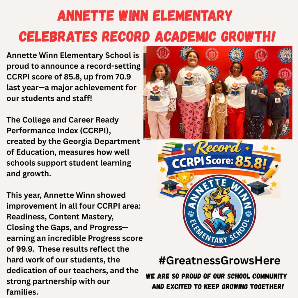 ANNETTE WINN elementary  Celebrates Record Academic Growth!