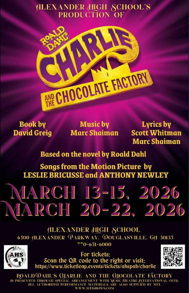 AHS presents Charlie and the Chocolate Factory flyer with dates and info.