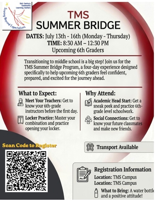 TMS Summer Bridge!!! Register Now!! 