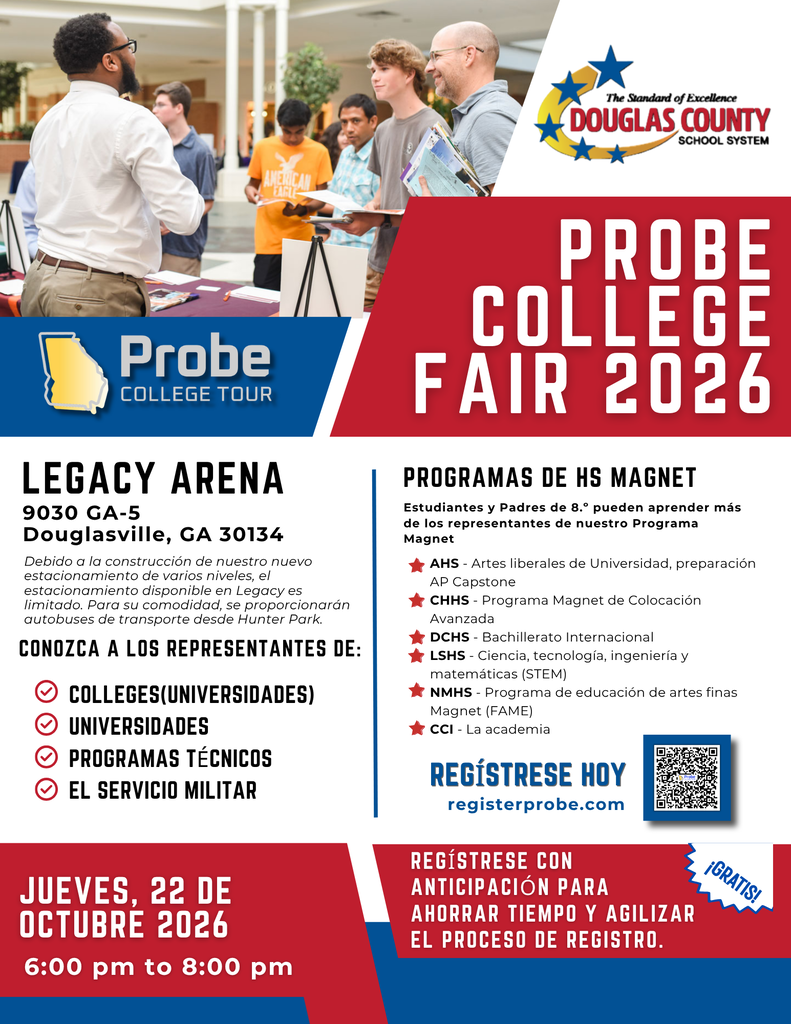 Volante en español para la Feria Universitaria Probe 2026, organizada por Douglas County School System en Legacy Arena, 9030 GA-5, Douglasville, GA 30134, el jueves 22 de octubre de 2026, de 6 a 8 p.m. El texto menciona representantes de colegios, universidades, programas técnicos y el servicio militar, además de representantes de los programas magnet de AHS, CHHS, LSHS, DCHS, NMHS y CCI. Incluye un código QR y una nota de que el registro anticipado en registerprobe.com es gratis y agiliza el proceso.