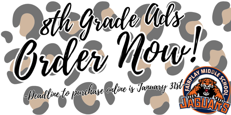 8th Grade Ads ORDER NOW!