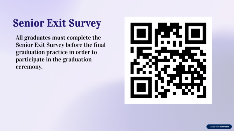 All seniors must submit the exit survey before they can receive tickets.