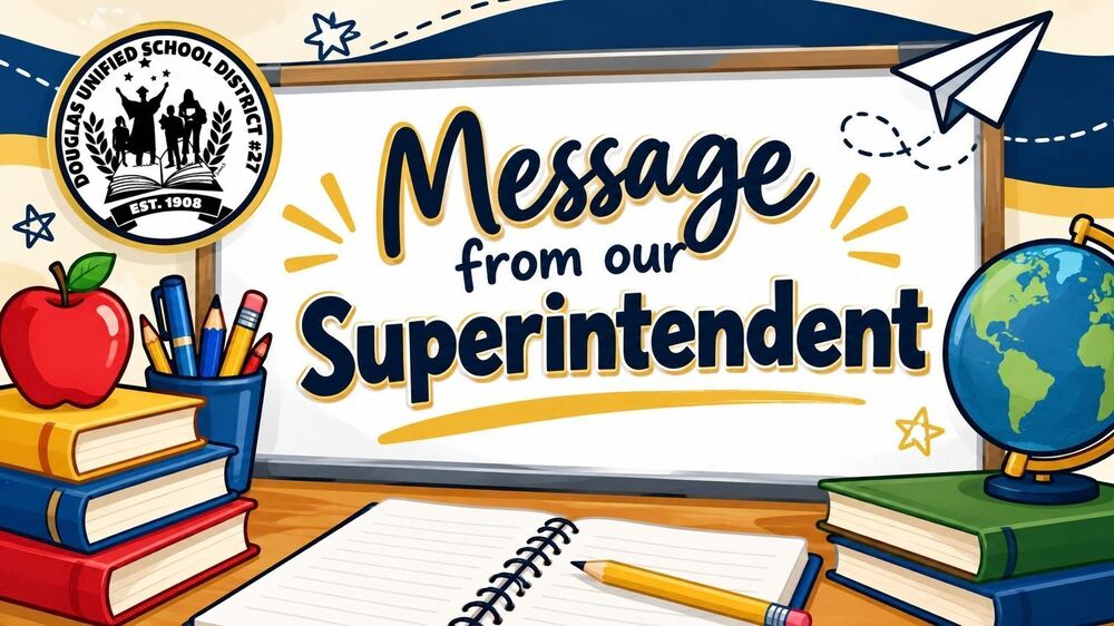 Message from our Superintendent
