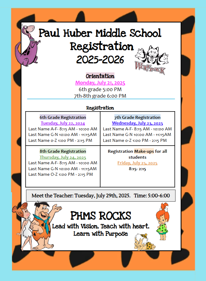 Paul Huber Middle School Registration Schedule