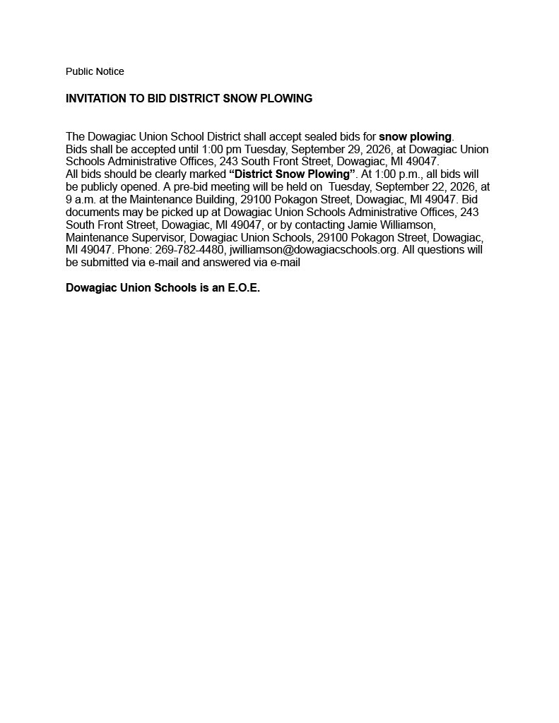 Snow plowing bid notice. Contact Jamie Williamson, Maintenance Director