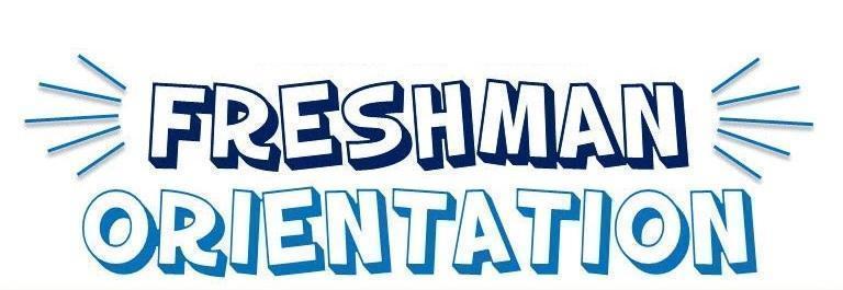 Incoming Freshman Orientation