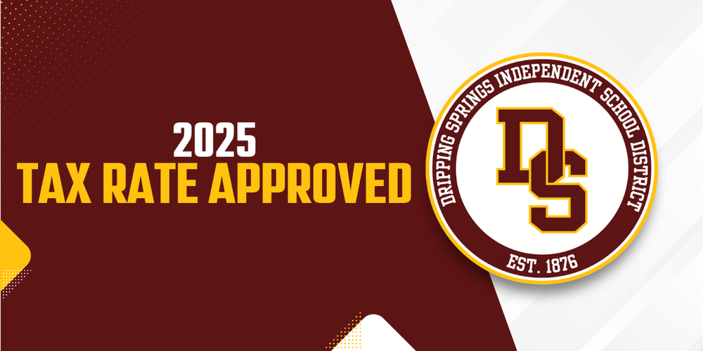 Board of Trustees approve DSISD 2025 Tax Rate
