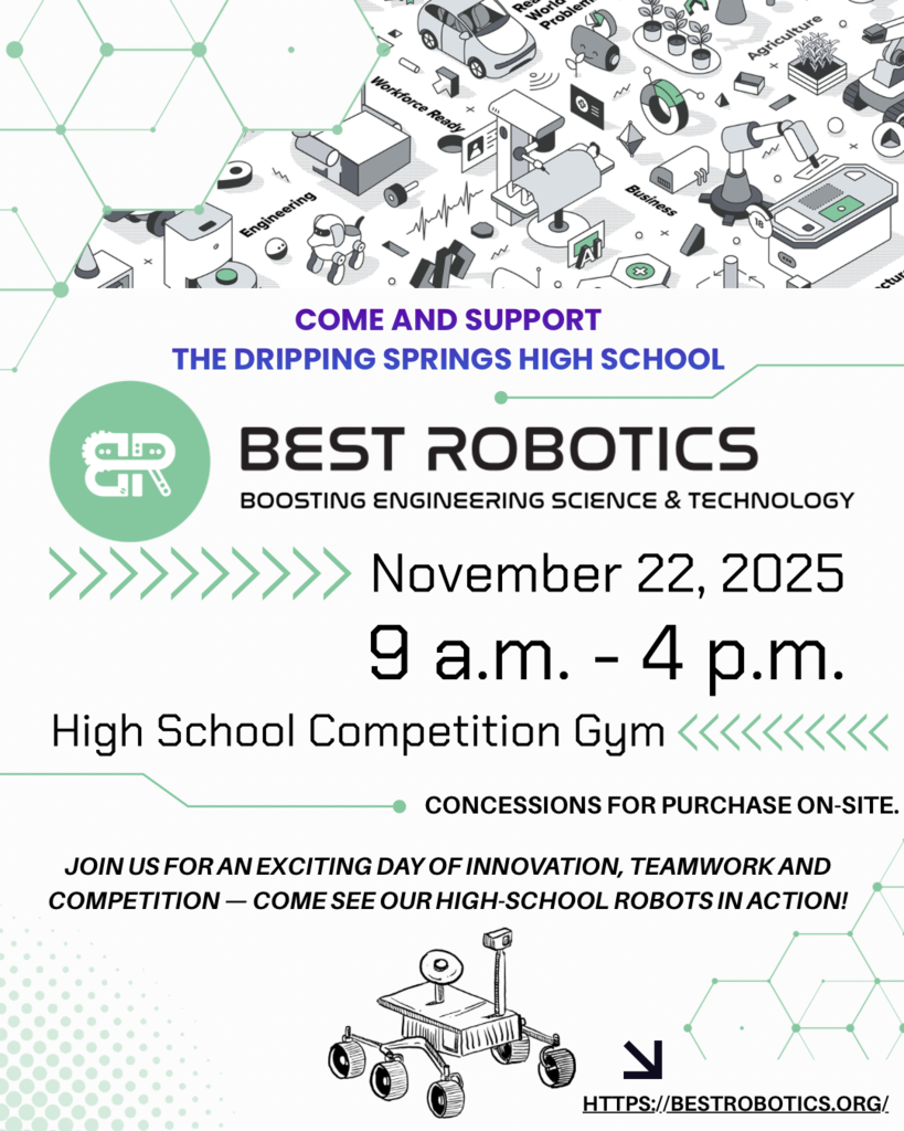 DSHS BEST Robotics hosting regional competition on November 22 (9 AM-4 PM) in competition gym.
