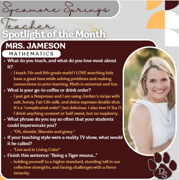 Sycamore Springs Middle School Teacher Spotlight of the Month : Mrs. Jameson