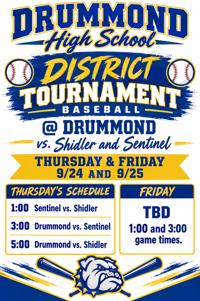 District Baseball $8 Adults and Students Students must have parent permission.