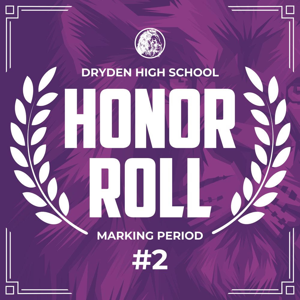 Dryden High School Honor Roll (Marking Period 2)